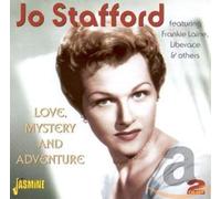 Stafford,Jo - Love, Mystery and Adventure