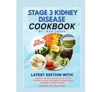 STAGE 3 KIDNEY DISEASE COOKBOOK FOR SENIORS