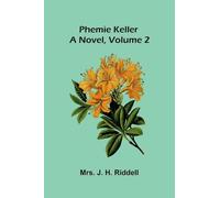 Stage-coach and Mail in Days of Yore, Volume 1 A picturesque history of the coaching age: A novel (Volume 2)