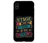 Stage Crew I Work In The Shadows - Carcasa para iPhone XS MAX