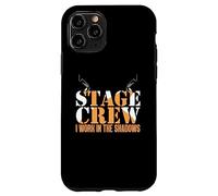 Stage Crew Work In Shadow | Técnico teatral Carcasa para iPhone 11 Pro