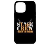 Stage Crew Work In Shadow | Técnico teatral Carcasa para iPhone 13 Pro MAX