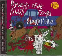 Stage Frite - Revenge Of The Killer Coypu