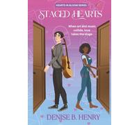 Staged Hearts: A Steamy Neighbours-to-Lovers Romance with Tension, Banter & a Fake-Real Twist.: 2 (Hearts In Bloom)