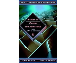 Stages of Change for Addictions with Dr. John C. Norcross: Brief Therapy for Addictions Video [VHS]