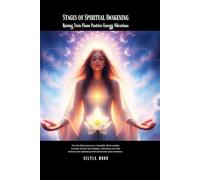 Stages of Spiritual Awakening: Raising Twin Flame Positive Energy Vibrations (Twin Flame Spiritual Awakening)
