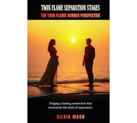 Stages of Twin Flame Separation: The Runner Twin Flame Perspective (Twin Flame Runner Insights)