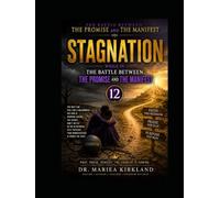 Stagnation While in The Battle Between The Promise and The Manifest 12