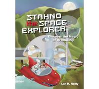 Stahno The Space Explorer: Discover The Magic of Artmaking