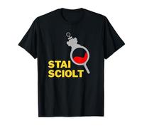 Stai Sciolt - Frase Napolitana Entre Ironia y Tradición Camiseta