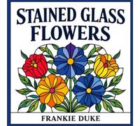 Stained Glass Blossoms