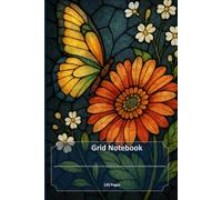 Stained Glass Butterfly Grid Notebook: 6 x 9 Grid Journal for Notes, e Ideas Planning, Drawing & Creative