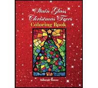 Stained Glass Christmas Tree Coloring Book: Intricate Coloring Book for Adults