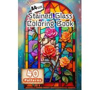 Stained Glass Coloring Book For Adults: 40 Relaxing Stained-Glass Style Patterns for Stress Relief & Mindful Coloring