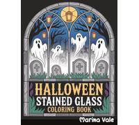 Stained Glass Halloween Coloring Book, 110 Unique Designs: Single-Sided Pages | 220 Pages | Large 8.5x11 Inch | Relaxing Gift for Adults & Teens | Mindfulness & Creativity
