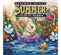 Stained Glass Summer - Color by Number Coloring Book for Adults: 40 Relaxing Summer Scenes with Beach, Travel, Nature & Wildlife