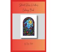 Stained Glass Windows: Coloring Book