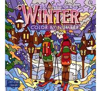 Stained Glass Winter Color by Number: A Winter Coloring Book for Teens and Adults with 30 Cozy Designs for Relaxation and Stress Relief