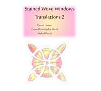 Stained Word Windows 2: Translations in Spanish, Catalan, and Gujarti