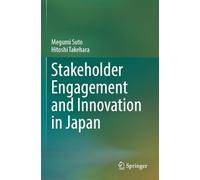 Stakeholder Engagement and Innovation in Japan