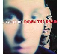 Stakka Bo - Stakka Bo - Down The Drain - [7"]