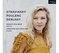 Stalheim, Amalie - Stravinsky, Poulenc & Debussy: Works for Cello and Piano