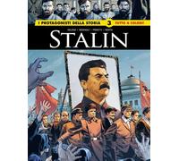 Stalin. I protagonisti della storia (Vol. 3) (Gli albi della cosmo)
