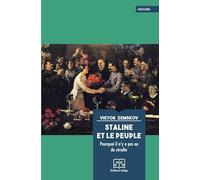 Staline et le peuple: Pourquoi il n'y a pas eu de révolte