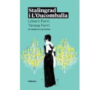 Stalingrad I L'Oucomballa