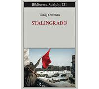 Stalingrado (Biblioteca Adelphi)