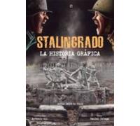 Stalingrado. La historia gráfica