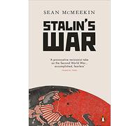 Stalin's War: A New History of the Second World War