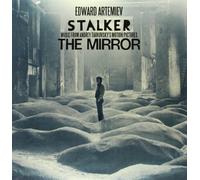 Stalker The Mirror Music From Andrey Tarkowsky' Motion Pictures E. Artemiev LP