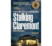 Stalking Claremont: Inside the hunt for a serial killer