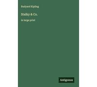 Stalky & Co.: in large print