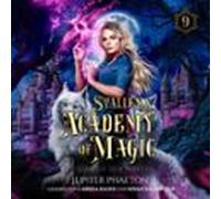 Stallens Academy Of Magic 9 - Der Krieg Der Magier (audiolibro)