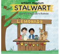 Stalwart: A Squirrel's Nutty Guide To Business