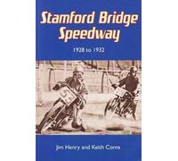 Stamford Bridge Speedway: 1928 to 1932