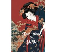 Stamp Book for Japan: Stamp Book for Japan
