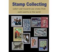 Stamp Collecting - collect and research one stamp from each country in the world