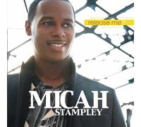 Micah Stampley – Release Me