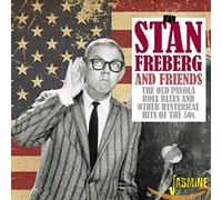Stan Freberg & Friends – The Old Payola Roll Blues and Other Hysterical Hits of the 50's – 2-CD