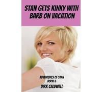Stan gets Kinky with Barb on Vacation (The Adventures of Stan)
