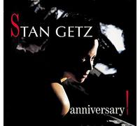 Stan Getz - Anniversary [Casete]