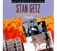 Stan Getz : Autumn Leaves