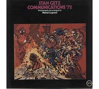 Stan Getz - Communications '72