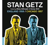 Stan Getz – England 1958 / Chicago 1957 – CD