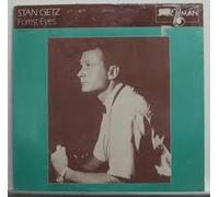 STAN GETZ - forest eyes LP