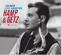Stan Getz - Hamp & Getz W/ Lionel Hampton