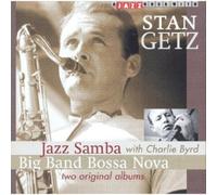Stan Getz - Jazz Samba: Big Band Bossa Nova